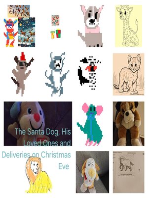 cover image of The Santa Dog, His Loved Ones and Deliveries on Christmas Eve